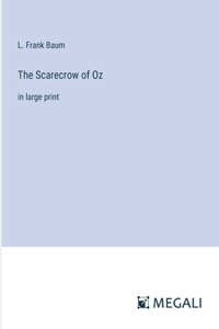 Scarecrow of Oz