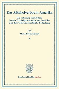 Das Alkoholverbot in Amerika