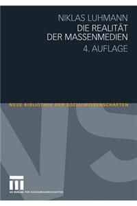 Die Realitat Der Massenmedien