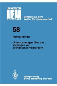 Untersuchungen über das Verjüngen von zylindrischen Vollkörpern