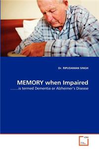 Memory When Impaired