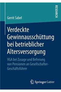 Verdeckte Gewinnausschüttung Bei Betrieblicher Altersversorgung