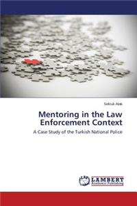 Mentoring in the Law Enforcement Context