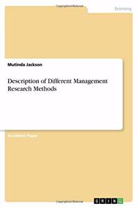 Description of Different Management Research Methods