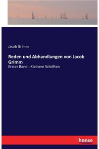 Reden und Abhandlungen von Jacob Grimm