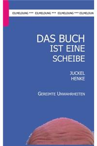 Das Buch ist eine Scheibe