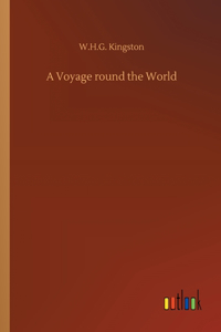 A Voyage round the World