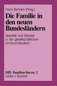 Die Familie in Den Neuen Bundeslandern