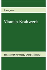 Vitamin-Kraftwerk