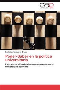 Poder-Saber en la política universitaria