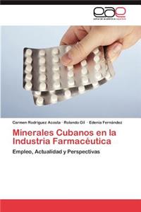 Minerales Cubanos En La Industria Farmaceutica