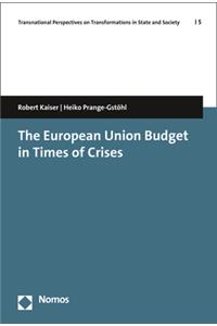European Union Budget in Times of Crises