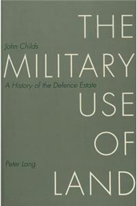 Military Use of Land