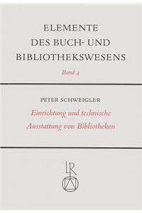 Einrichtung Und Technische Ausstattung Von Bibliotheken