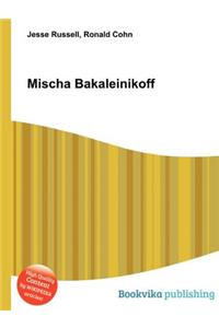 Mischa Bakaleinikoff