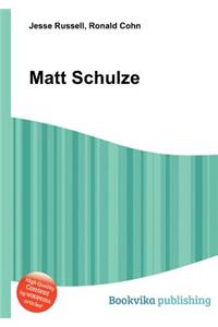 Matt Schulze