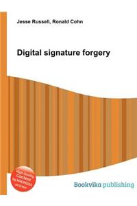 Digital Signature Forgery