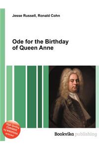Ode for the Birthday of Queen Anne