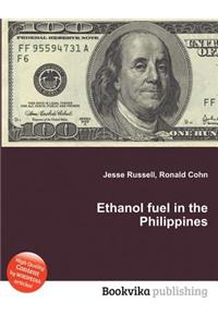 Ethanol Fuel in the Philippines