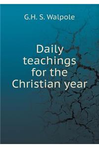 Daily Teachings for the Christian Year