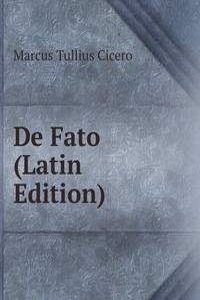De Fato (Latin Edition)