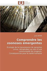 Comprendre Les Zoonoses Émergentes