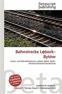Bahnstrecke L Bork-Byt W