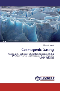 Cosmogenic Dating