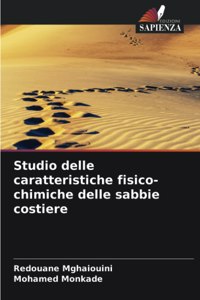 Studio delle caratteristiche fisico-chimiche delle sabbie costiere