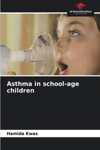 Asthma in school-age children