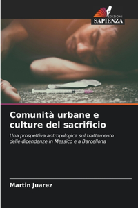 Comunità urbane e culture del sacrificio