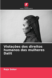 Violações dos direitos humanos das mulheres Dalit