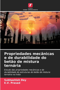 Propriedades mecânicas e de durabilidade do betão de mistura ternária