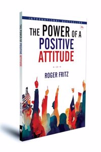The Power of A Positive Attitude