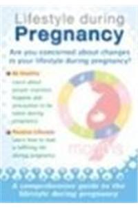 Lifestyle During Pregnancy