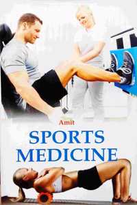 SPORTS MEDICINE (First Edition)