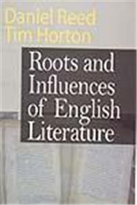 Roots and Influences of English Literature