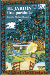 jardín, una parábola