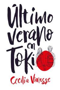 Ultimo Verano En Tokio