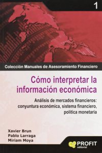 Como Interpretar la Informacion Economica (Spanish Edition): 4