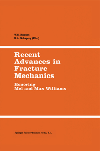 Recent Advances in Fracture Mechanics