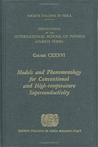 Models and Phenomenology for Conventional and High-temperature Superconductivity