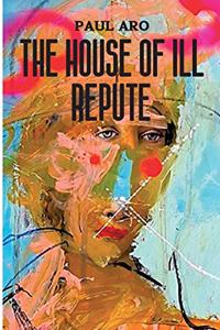 House Of Ill Repute