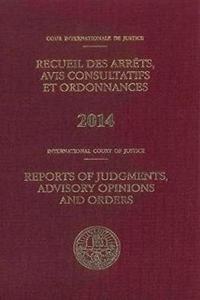 International Court of Justice Reports of Judgments, Advisory Opinions and Orders