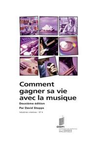 Comment gagner sa vie avec la musique