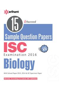 15 Sample Question Papers ISC Biology class 12th