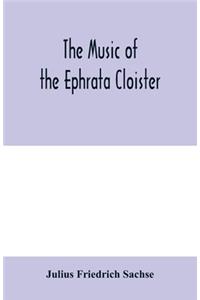 music of the Ephrata cloister