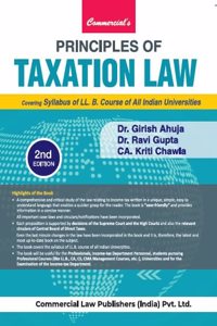 Priciples of Taxation Law Covering Syllabus of LL.B. Course of All India Universities