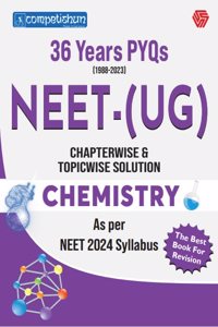 NEET- (UG) | CHEMISTRY | 36 Years PYQs | CHAPTERWISE & TOPICWISE SOLUTION | COMPETISHUN