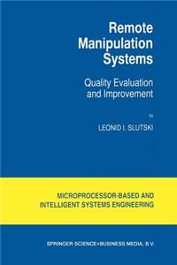 Remote Manipulation Systems
